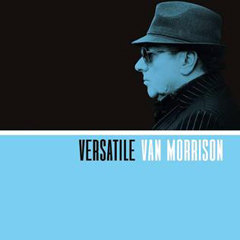 Morrison, Van - 2017 - Versatile